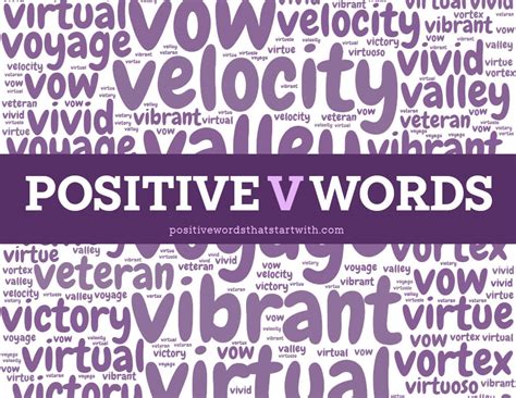 180 Positive Words Starting With V – Adjectives, Verbs, To Describe A.